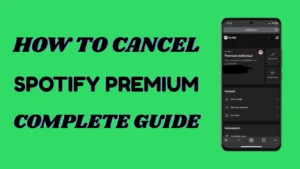 Como Cancelar Spotify Premium? Guia Completo 2025